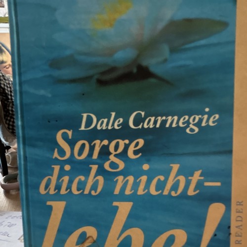 Dale carnegie sorge dich - carnegie:,