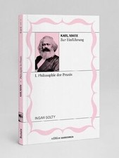 Karl Marx zur Einführung: I