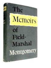 The Memoirs of Field-Marshal (Montgomery of Alamein - 1958) (ID:03611)