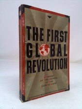 The First Global Revolution: A