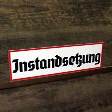 Schild Instandsetzung Wegweiser Wehrmacht Hinweisschild Warnschild Wehrmacht