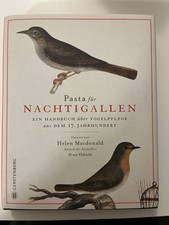 Pasta für Nachtigallen: Ein