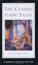The Classic Fairy Tales (Norton Critical Editions) von T... | Buch | Zustand gut