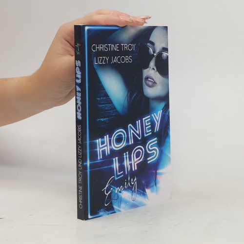 Honey lips emily - | , lizzy