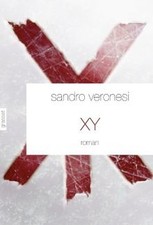 XY: roman - traduit de litalien par Jean-Paul Manganaro... | Buch | Zustand gut