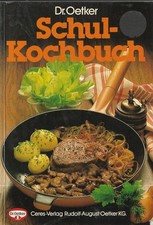 Dr. Oetker Schul- Kochbuch 1981 auf 372 Seiten
