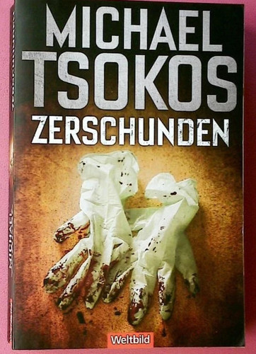 Michael tsokos zerschunden - michael,