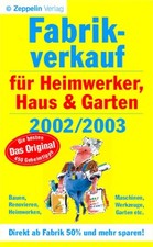 Fabrikverkauf für Heimwerker