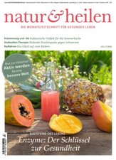 natur & heilen 7/2016 Enzyme Schlüssel z Gesundheit Bausteine d Lebens Zeitschri