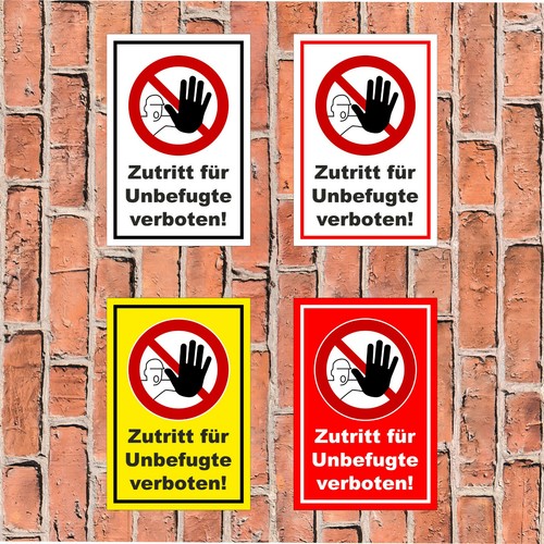 Schild zutritt für - -,