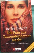 DIE FRAU AUS TAUSENDUNDEINER NACHT MEIN LEBEN IN EINEM HAREM ZINTGRAF