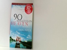 90 Minutes in Heaven: A True