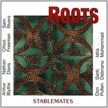 Stablemates von roots - |, |