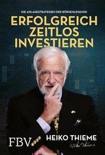 Erfolgreich zeitlos investieren | Heiko H. Thieme | Buch | 224 S. | Deutsch