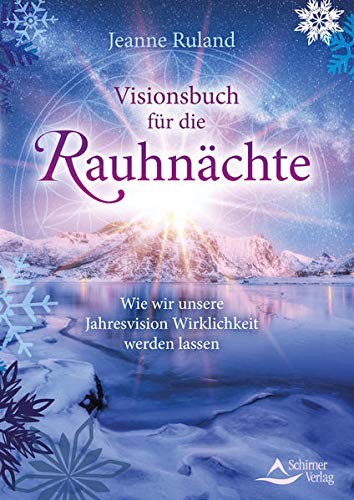 Jeanne ruland visionsbuch für - ruland,