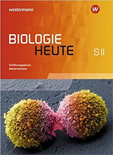 Biologie heute sii - biologie, ausgabe
