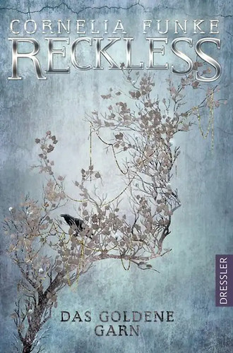 Reckless das goldene garn - 3.,