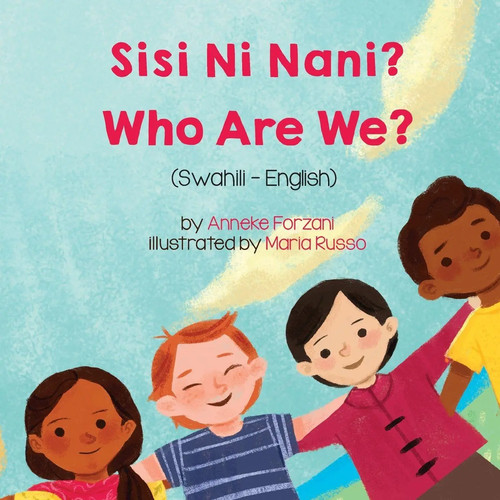 Who are - we?, (swahili-english)