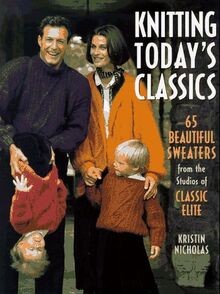 Knitting todays classics - knitting,