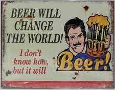9977581-d Wandbild Blechschild Vintage Bier Beer will change the world 20x25cm