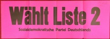 Wahlplakat „Wählt Liste