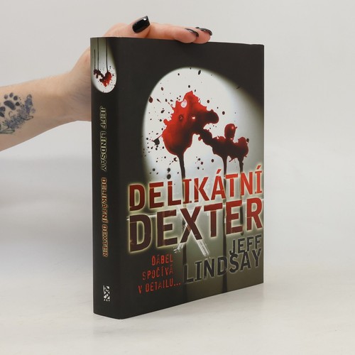 Delikátní dexter jeff - delikátní, | 