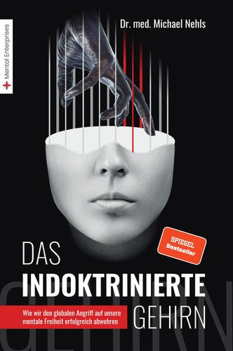 Das indoktrinierte gehirn - indoktrinierte, |