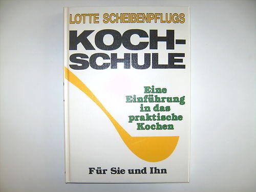 Kochschule lotte scheibenpflug - kochschule,