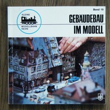 Gebäudebau im Modell - Kleine