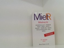 Mietrecht: BGB-Mietrecht, EGBGB, AGG, GEG, WoFIV, WirtschaftsstrafG 1954, WEG. M