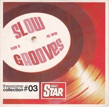 SLOW GROOVES Threesome