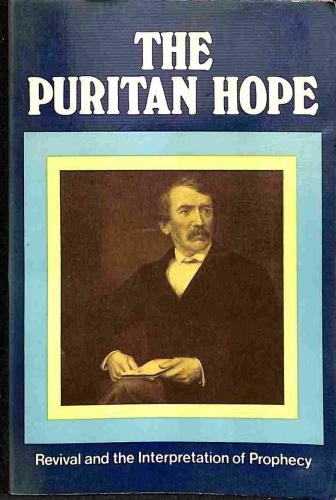 The puritan hope revival and - puritan,
