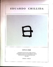 Eduardo Chillida - Opus; PIII