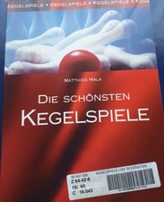 *- Die schönsten KEGELSPIELE