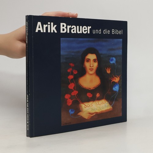 Arik brauer und die - die, bibel 