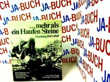 ...mehr als ein Haufen Steine Hamburg 1945-1949 kurt, Grobecker: