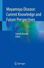 Moyamoya Disease: Current