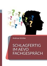 Schlagfertig im AEVO Fachgespräch: Wie Sie schlagfer... | Buch | Zustand wie neu