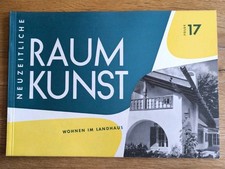 Neuzeitliche Raumkunst  -