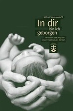 In dir bin ich geborgen