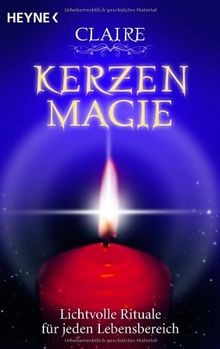 Kerzenmagie lichtvolle - kerzenmagie:,