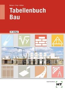 Tabellenbuch bau von - bau, dr