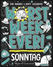 Worst Week Ever - Sonntag | Matt Cosgrove, Eva Amores | 2025 | deutsch