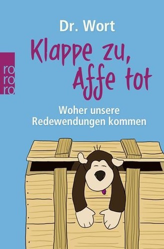 Klappe affe tot woher - zu,,