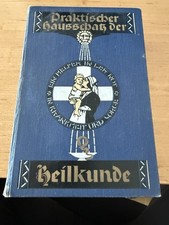 Vintage altes Buch Praktischer Hausschatz der Heilkunde