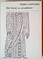 Buch: Die Kunst zu emaillieren