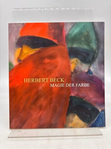 Herbert beck magie der farbe - herbert,