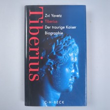 Tiberius Der traurige Kaiser