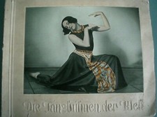 1 Sammelbildalbum " Die Tanzbühnen der Welt" Eckstein-Halpaus Dresden