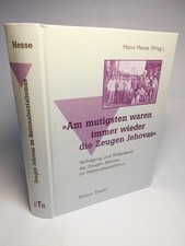 Hesse, Verfolgung und Widerstand der Zeugen Jehovas im Nationalsozialismus